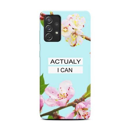 CASEGADGET CASE OVERPRINT ACTUALY I CAN SAMSUNG GALAXY A72 / A72 5G