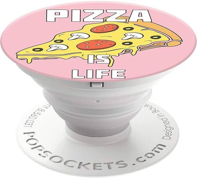 PopSockets: Foldable holder and stand for phones and tablets - Pizza Is Life