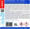 Isopropyl alcohol Isopropanol IPA I-MAX 99.9% 5L